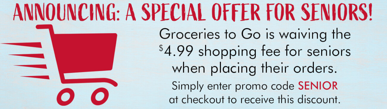 Groceries-to-Go-Senior-Discount-6-2020